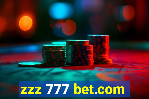 zzz 777 bet.com